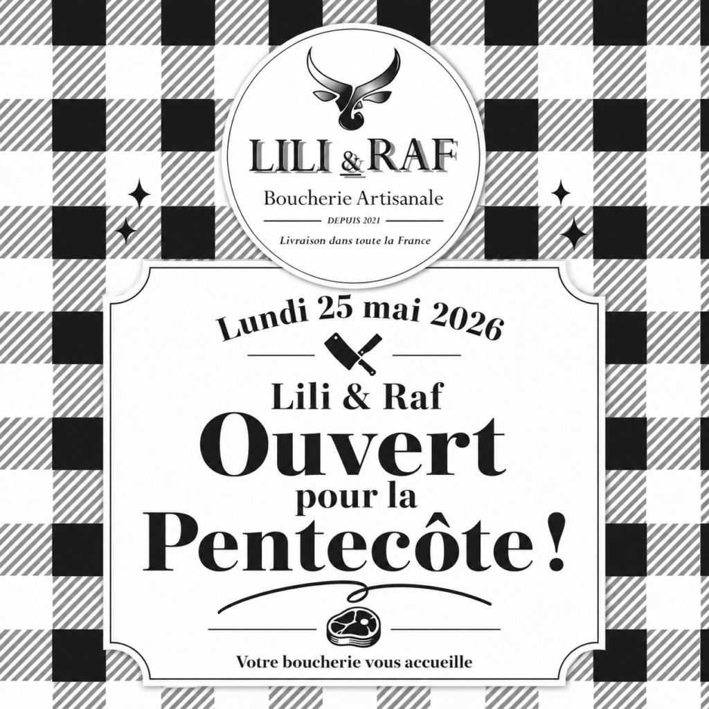 Ouverture boucherie Lili & Raf pour la Pentecôte le 25/05/2026