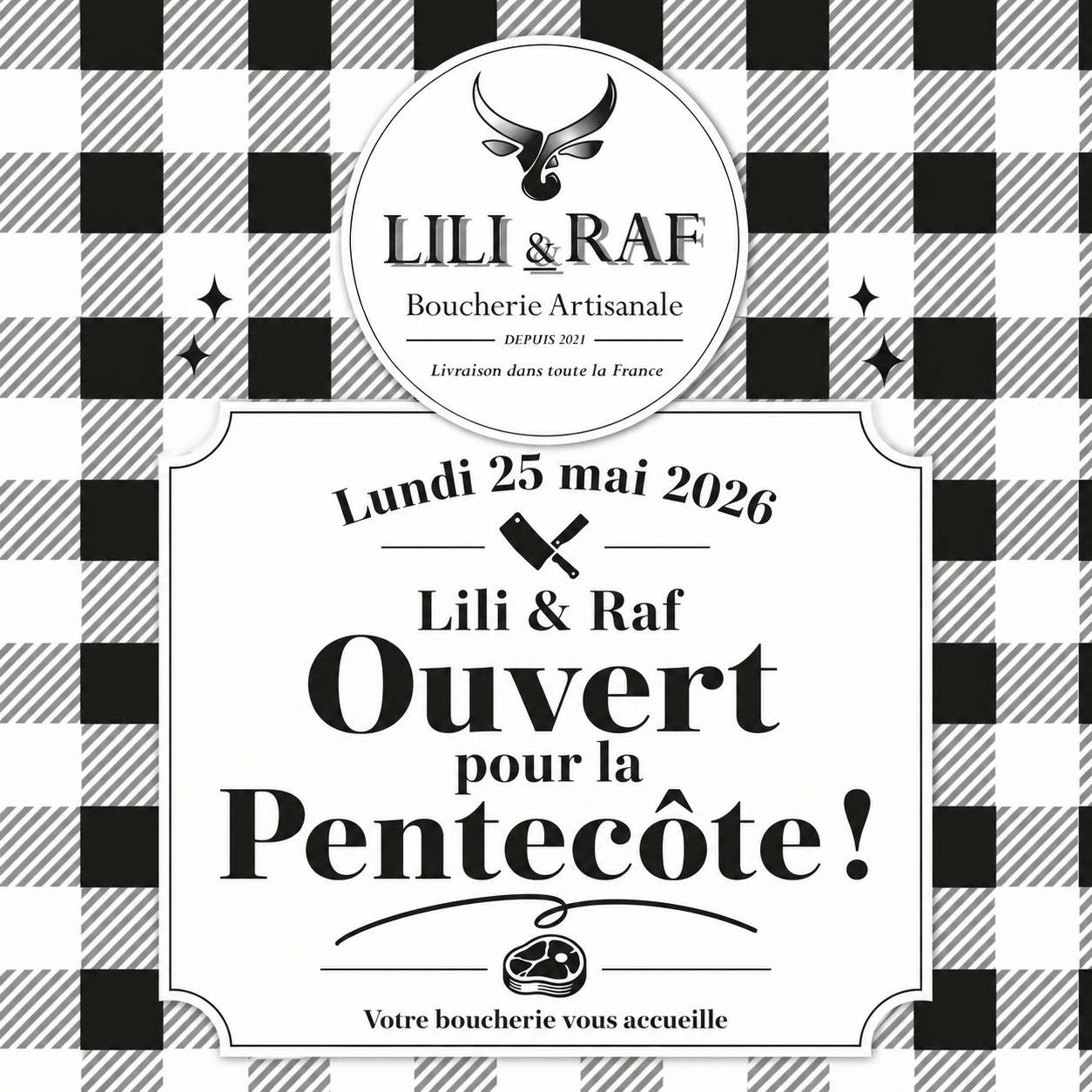 Ouverture boucherie Lili & Raf pour la Pentecôte le 25/05/2026